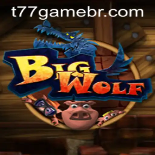BigWolf: The Innovative Game Experience with T77.Game